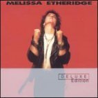 Melissa Etheridge / Melissa Etheridge [Deluxe Edition/수입/미개봉]