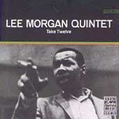 [중고] Lee Morgan Quintet / Take Twelve (수입)