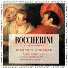 Europa Galante / Boccherini : 6 Trios Op 47 (수입/미개봉/희귀/ops419105)