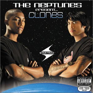 The Neptunes / The Neptunes Present... Clones (미개봉)