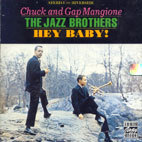 Chuck Mangione, Gap Mangione / Hey Baby (수입/미개봉)
