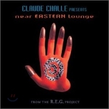 [중고] Claude Challe / Claude Challe Presents: Near Eastern Lounge (수입)