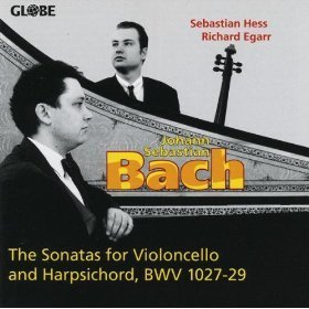 Sebastian Hess, Richard Egarr / Bach : The Sonatas for Violoncello and Harpsichord, BWV 1027-1029 (수입/미개봉/glo5084)