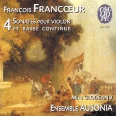 Ensemble Ausonia / Francoeur : 4 Violin Sonatas (수입/미개봉/cal9888)