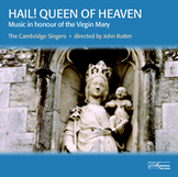 John Rutter / Hail! Queen Of Heaven - Music in Honour Of The Virgin Mary (수입/미개봉/cscd508)