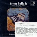 Paul Hillier, Andrew Lawrence King / Bitter Ballads - Ancient &amp; modern poetry set to medieval melodies (수입/미개봉/hmu907204)