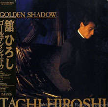[중고] Tachi Hiroshi (타치 히로시) / Golden Shadow (수입/32fd7001)