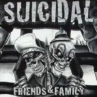 [중고] Suicidal Tendencies / Friends &amp; Family (수입)