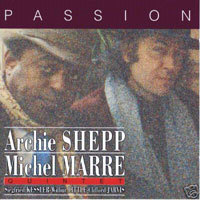 [중고] Archie Shepp &amp; Michel Marre Quintet / Passion (수입)