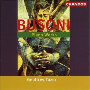 Geoffrey Tozer / Busoni: Piano Works (수입/미개봉/chan9394)