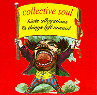 Collective Soul / Hints Allegations &amp; Things Left Unsaid (미개봉)