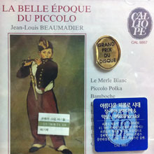 Jean-Louis Beaumadier / La Belle Epoque Du Piccolo (수입/미개봉/cal9867)