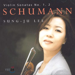 이성주 (Sung - Ju Lee), Stephen Lazarus / Schumann : Violin Sonata No.1 Op.105, No.2 Op.121 (미개봉/dk0227)