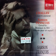 Samson Francois / Challan : Concerto Pastoral (수입/미개봉/724356872424)