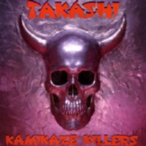 [중고] [LP] Takashi / Kamikaze Killers (수입)