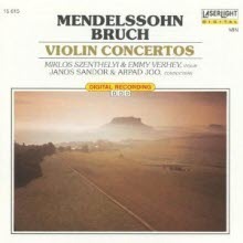 Miklos Szenthelyi, Emmy Verhey, Janos Sandor, Arpad Joo / Mendelssohn, Bruch : Violin Concertos (수입/미개봉/15615)