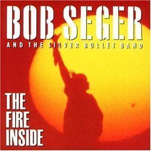 [중고] Bob Seger / The Fire Inside (수입)