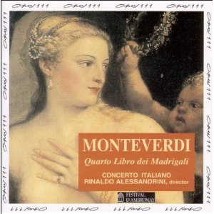 [중고] Rinaldo Alessandrini, Concerto Italiano / Monteverdi : Quarto Libro Del Madrigali (수입)