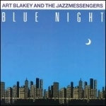 Art Blakey, Jazz Messengers / Blue Night (수입/미개봉)
