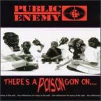 Public Enemy / There&#039;s A Poison Goin On... (수입/미개봉)