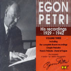 [중고] Egon Petri / His Recordings 1929 - 1942 Vol.3 (수입/2CD/cdapr7027)