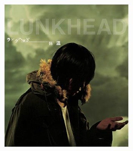 [중고] Lunkhead (ランクヘッド) / 体温 (일본수입/Single/vicl35776)