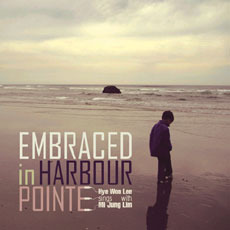 [중고] 이혜원 (Sing with 임미정) / Embrassed In Harbour Pointe