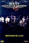 [DVD] Roots / Salute To The Saxophone (미개봉)