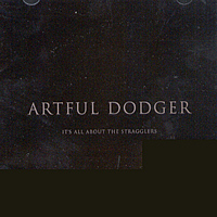 [중고] Artful Dodger / It&#039;s All About The Stragglers (홍보용)