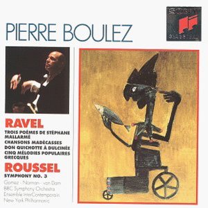 [중고] Pierre Boulez / Ravel : Orchestral Songs, Roussel : Symphony No.3 (수입/smk64107)