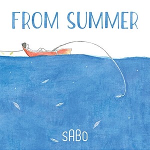 [중고] 사보 (Sabo) / From Summer