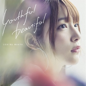 [중고] Uchida Maaya (内田真礼) / Youthful Beautiful (일본수입/Single/초회한정반/CD+DVD/pccg01725)