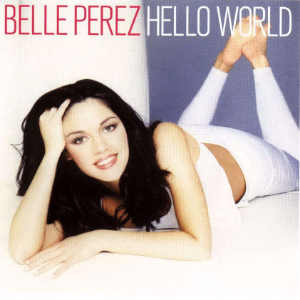 [중고] Belle Perez / Hello World (홍보용)
