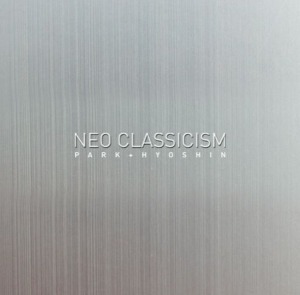 [중고] 박효신 / Neo Classicism (Digipack)