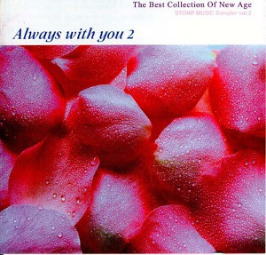 [중고] V.A. / Always With You 2 - The Best Collection Of New Age
