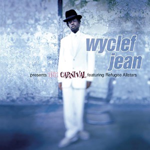 [중고] Wyclef Jean / The Carnival - Featuring Refugee Allstars (수입)