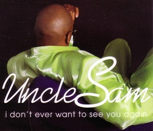 [중고] Uncle Sam / I Don&#039;t Ever Want To See You Again (수입/Single)