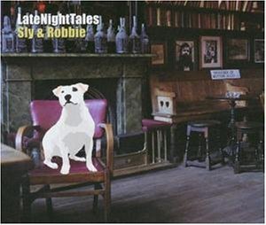 [중고] V.A. / Late Night Tales - Sly &amp; Robbie (수입)