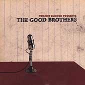 Project Blowed / The Good Brothers (수입/미개봉)