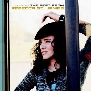 Rebecca St. James / Wait for Me: The Best from Rebecca St. James (수입/미개봉)