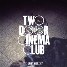 Two Door Cinema Club / Tourist History (미개봉/Digipack)