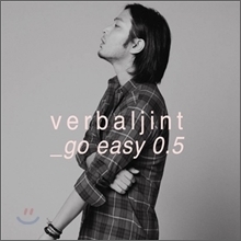 버벌진트 (Verbal Jint) / Go Easy 0.5 (Mini Album/Digipack/미개봉)