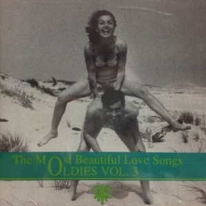 [중고] V.A. / The Most Beautiful Love Songs - Oldies Vol.3 (수입)