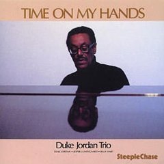 Duke Jordan Trio / Time On My Hands (수입/미개봉)