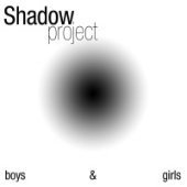 [중고] 쉐도우 프로젝트 (Shadow Project) / Boys ＆ Girls (2CD/Digipack/홍보용)