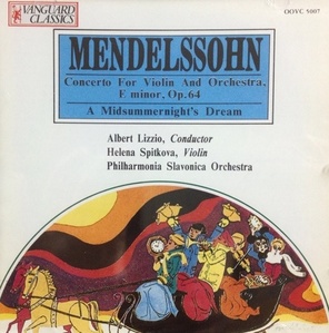 Albert Lizzio, Helena Spitkova, Hanspeter Gmur / Mendelssohn: Concerto For Violin And Orchestra, E Minor Op.64 (미개봉/oovc5007)