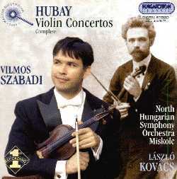 [중고] Vilmos Szabadi, Laszlo Kovacs / 후바이 : 바이올린 협주곡 전집 (Hubay : Complete Violin Concertos) (수입/2CD/hcd3197677)