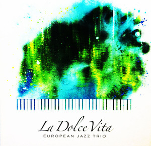 [중고] European Jazz Trio / La Dalce Vita (Digipack/일본수입)