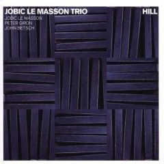 Jobic Le Masson Trio / Hill (수입/미개봉)