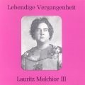[중고] Lauritz Melchior / Lebendige Vergangenheit Lauritz Melchior 3 (수입/89086)